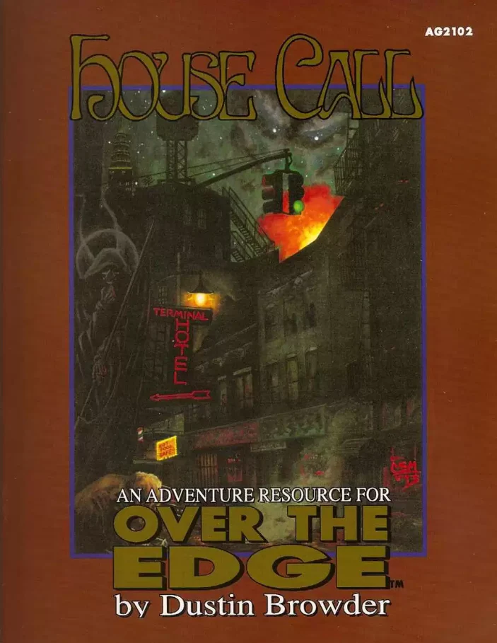 Atlas Games Over the Edge First Edition RPG - House Call Adventure Resource Book