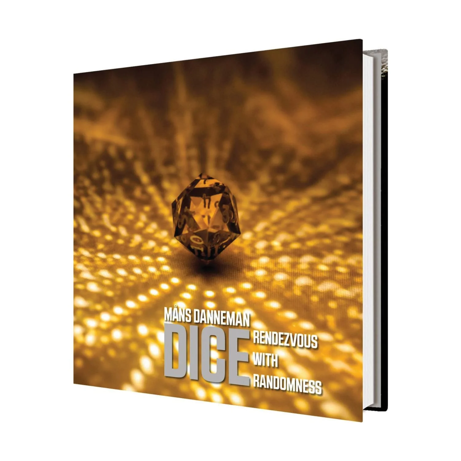 DICE - Rendezvous with Randomness