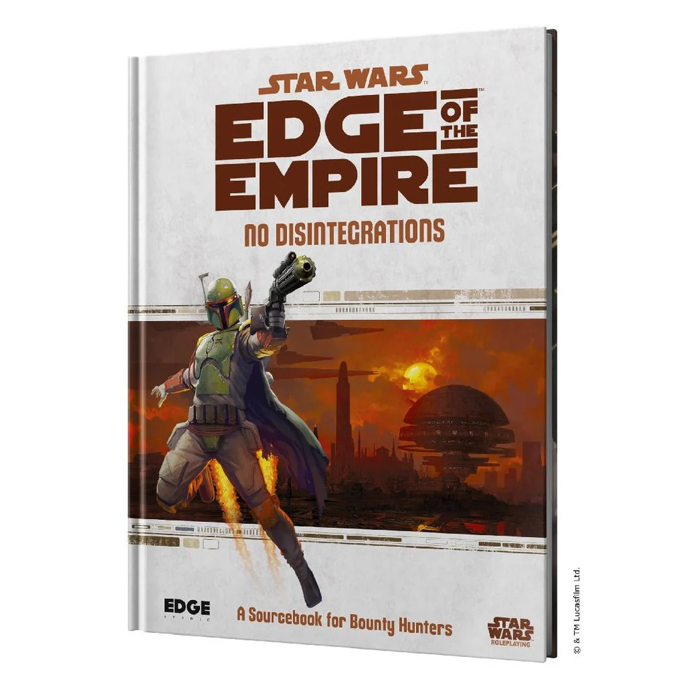 Edge Studios Star Wars: Edge of the Empire RPG - No Disintegrations Sourcebook