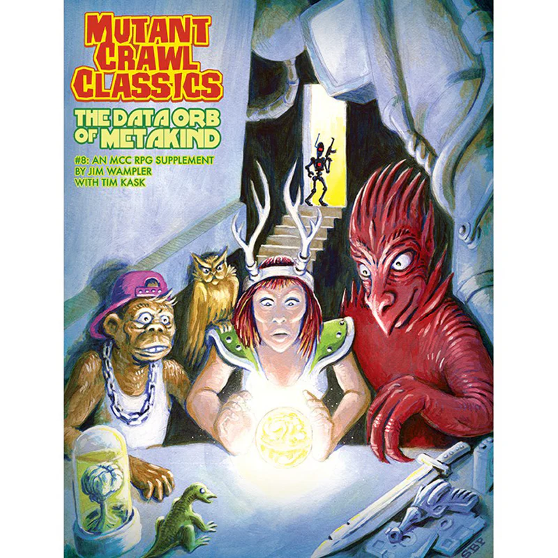 Goodman Games Mutant Crawl Classics 8 - The Data Orb of Mankind