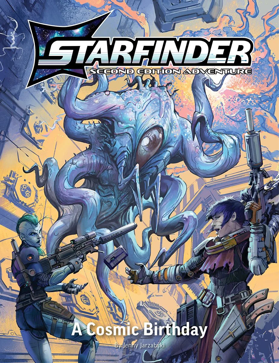 Starfinder RPG: Second Edition Playtest Adventure - A Cosmic Birthday Book